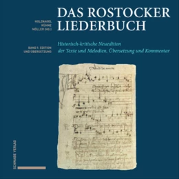 Abbildung von Holznagel / Möller | Das Rostocker Liederbuch | 1. Auflage | 2023 | beck-shop.de