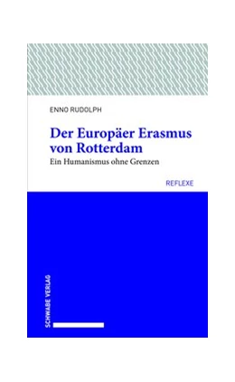 Abbildung von Rudolph | Der Europäer Erasmus von Rotterdam | 1. Auflage | 2019 | 58 | beck-shop.de
