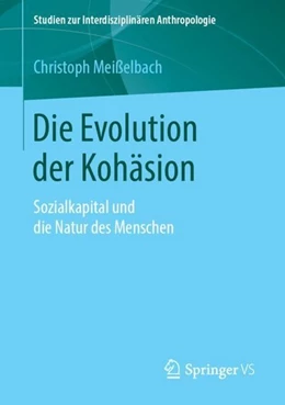 Abbildung von Meißelbach | Die Evolution der Kohäsion | 1. Auflage | 2019 | beck-shop.de