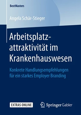 Abbildung von Schär-Stieger | Arbeitsplatzattraktivität im Krankenhauswesen | 1. Auflage | 2019 | beck-shop.de