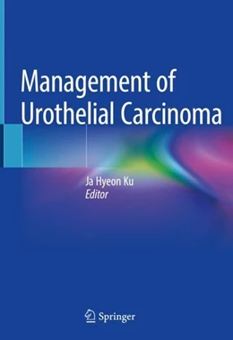 Abbildung von Ku | Management of Urothelial Carcinoma | 1. Auflage | 2019 | beck-shop.de
