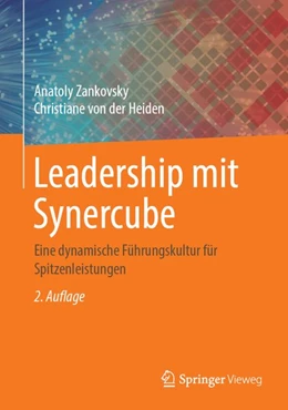 Abbildung von Zankovsky / Heiden | Leadership mit Synercube | 2. Auflage | 2019 | beck-shop.de