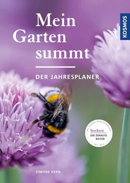 Abbildung von Kern | Mein Garten summt - der Jahresplaner | 1. Auflage | 2019 | beck-shop.de