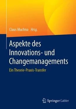 Abbildung von Muchna | Aspekte des Innovations- und Changemanagements | 1. Auflage | 2019 | beck-shop.de