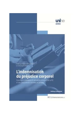 Abbildung von Dupont / Müller | L’indemnisation du préjudice corporel | 1. Auflage | 2019 | beck-shop.de