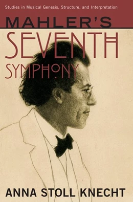 Abbildung von Stoll Knecht | Mahler's Seventh Symphony | 1. Auflage | 2019 | beck-shop.de