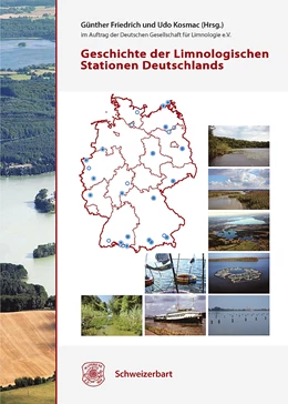 Abbildung von Friedrich / Kosmac | Geschichte der Limnologischen Stationen Deutschlands | 1. Auflage | 2019 | beck-shop.de