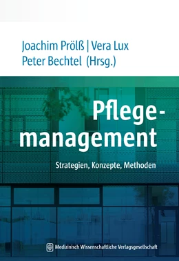 Abbildung von Prölß / Lux | Pflegemanagement | 1. Auflage | 2019 | beck-shop.de