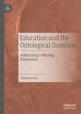 Abbildung von Roy | Education and the Ontological Question | 1. Auflage | 2019 | beck-shop.de