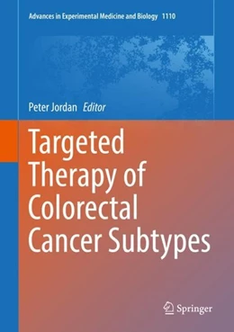 Abbildung von Jordan | Targeted Therapy of Colorectal Cancer Subtypes | 1. Auflage | 2019 | beck-shop.de