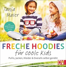 Abbildung von Maier | Freche Hoodies für coole Kids | 1. Auflage | 2019 | beck-shop.de