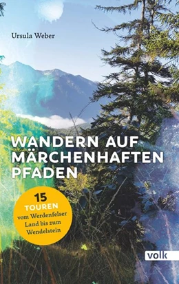 Abbildung von Weber | Wandern auf märchenhaften Pfaden | 1. Auflage | 2019 | beck-shop.de