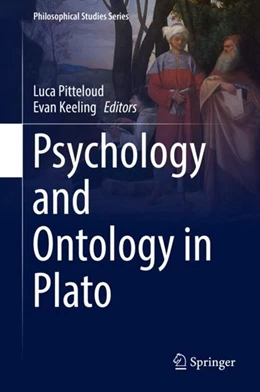 Abbildung von Pitteloud / Keeling | Psychology and Ontology in Plato | 1. Auflage | 2019 | beck-shop.de