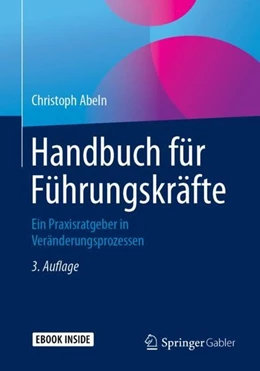 Abbildung von Abeln | Handbuch für Führungskräfte | 3. Auflage | 2019 | beck-shop.de