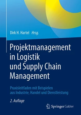Abbildung von Hartel | Projektmanagement in Logistik und Supply Chain Management | 2. Auflage | 2019 | beck-shop.de