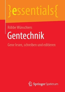 Abbildung von Wünschiers | Gentechnik | 1. Auflage | 2019 | beck-shop.de