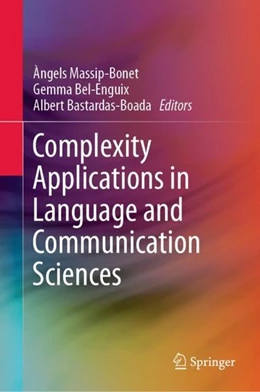Abbildung von Massip-Bonet / Bel-Enguix | Complexity Applications in Language and Communication Sciences | 1. Auflage | 2019 | beck-shop.de
