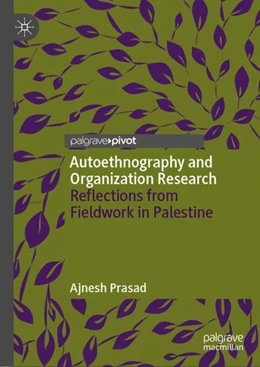 Abbildung von Prasad | Autoethnography and Organization Research | 1. Auflage | 2019 | beck-shop.de
