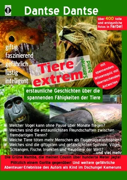 Abbildung von Dantse | Tiere extrem! Der Sammelband: Gejagt von einer Grünen Mamba! & Plötzlich einem Gorilla gegenüber! (farbig) | 1. Auflage | 2018 | beck-shop.de