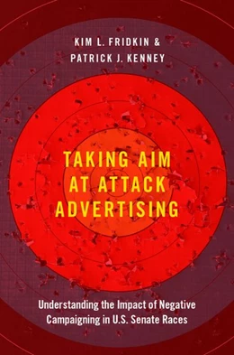 Abbildung von Fridkin / Kenney | Taking Aim at Attack Advertising | 1. Auflage | 2019 | beck-shop.de