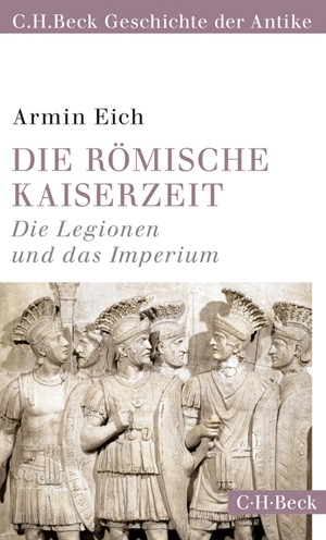 Cover: Armin Eich, Die römische Kaiserzeit