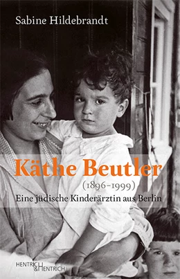 Abbildung von Hildebrandt | Käthe Beutler (1896-1999) | 1. Auflage | 2019 | beck-shop.de