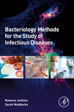 Abbildung von Jenkins / Maddocks | Bacteriology Methods for the Study of Infectious Diseases | 1. Auflage | 2019 | beck-shop.de