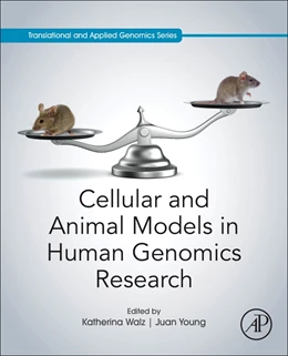 Abbildung von Cellular and Animal Models in Human Genomics Research | 1. Auflage | 2019 | beck-shop.de
