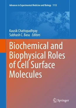 Abbildung von Chattopadhyay / Basu | Biochemical and Biophysical Roles of Cell Surface Molecules | 1. Auflage | 2019 | beck-shop.de