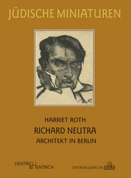 Abbildung von Roth | Richard Neutra | 1. Auflage | 2019 | beck-shop.de