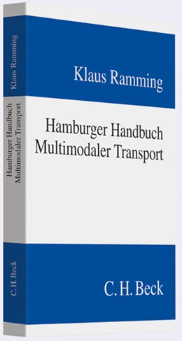 Abbildung von Ramming | Hamburger Handbuch Multimodaler Transport | 1. Auflage | 2011 | beck-shop.de