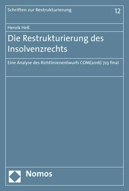 Abbildung von Heß | Die Restrukturierung des Insolvenzrechts | 1. Auflage | 2019 | beck-shop.de