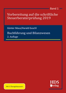 Abbildung von Maus / Guschl | Buchführung und Bilanzwesen | 2. Auflage | 2019 | Band 1 | beck-shop.de