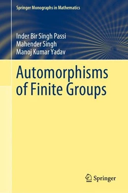 Abbildung von Passi / Singh | Automorphisms of Finite Groups | 1. Auflage | 2019 | beck-shop.de