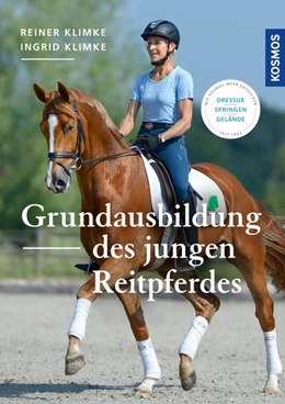 Abbildung von Klimke | Grundausbildung des jungen Reitpferdes | 1. Auflage | 2019 | beck-shop.de