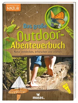 Abbildung von Oftring | Expedition Natur - Das große Outdoor-Abenteuerbuch | 1. Auflage | 2019 | beck-shop.de