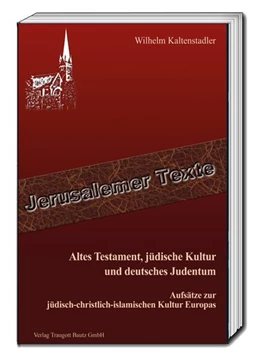 Abbildung von Kaltenstadler | Altes Testament, jüdische Kultur und deutsches Judentum | 1. Auflage | 2018 | beck-shop.de