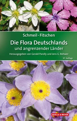 Abbildung von Parolly / Rohwer | SCHMEIL-FITSCHEN Die Flora Deutschlands und angrenzender Länder | 97. Auflage | 2019 | beck-shop.de