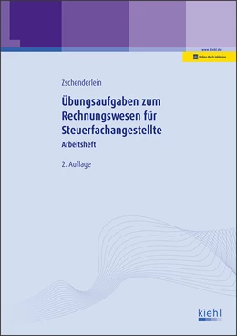 Abbildung von Zschenderlein | Übungsaufgaben zum Rechnungswesen für Steuerfachangestellte | 2. Auflage | 2019 | beck-shop.de