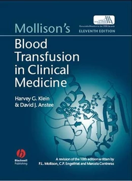 Abbildung von Klein / Anstee | Mollison's Blood Transfusion in Clinical Medicine | 11. Auflage | 2005 | beck-shop.de