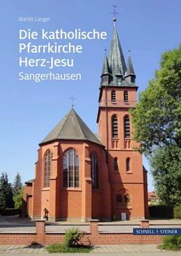 Abbildung von Langer | Die katholische Pfarrkirche Herz-Jesu in Sangerhausen | 1. Auflage | 2019 | beck-shop.de