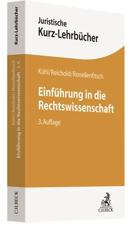 Abbildung von Kühl / Reichold | Einführung in die Rechtswissenschaft | 3. Auflage | 2019 | beck-shop.de