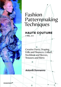 Abbildung von Donnano | Fashion Patternmaking Techniques Haute Couture [Vol.2] | 1. Auflage | 2021 | beck-shop.de
