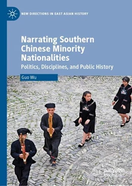 Abbildung von Wu | Narrating Southern Chinese Minority Nationalities | 1. Auflage | 2019 | beck-shop.de