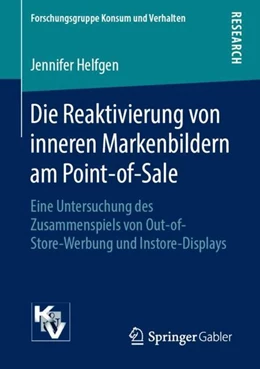 Abbildung von Helfgen | Die Reaktivierung von inneren Markenbildern am Point-of-Sale | 1. Auflage | 2019 | beck-shop.de