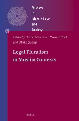 Abbildung von Oberauer / Prief | Legal Pluralism in Muslim Contexts | 1. Auflage | 2019 | beck-shop.de