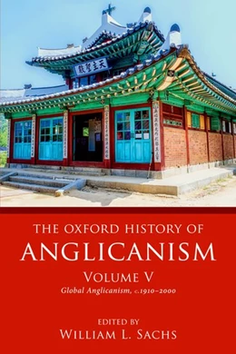 Abbildung von Sachs | The Oxford History of Anglicanism, Volume V | 1. Auflage | 2019 | beck-shop.de