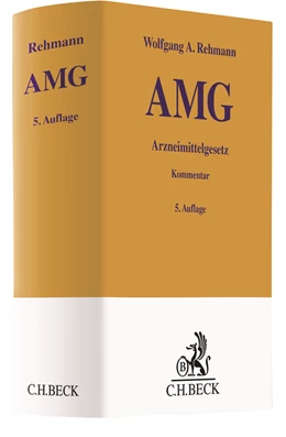 Abbildung von Rehmann | Arzneimittelgesetz (AMG) | 5. Auflage | 2020 | beck-shop.de