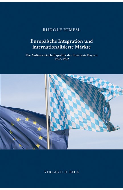 Cover: Rudolf Himpsl, Europäische Integration und internationalisierte Märkte