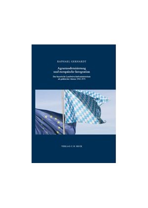Cover: Raphael Gerhardt, Agrarmodernisierung und europäische Integration